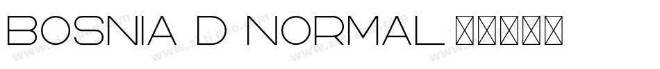 Bosnia D Normal字体转换